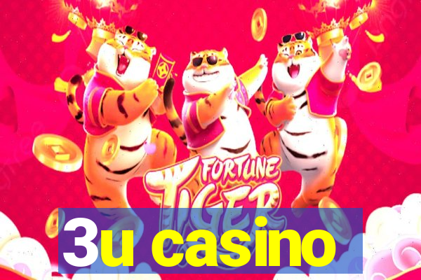 3u casino